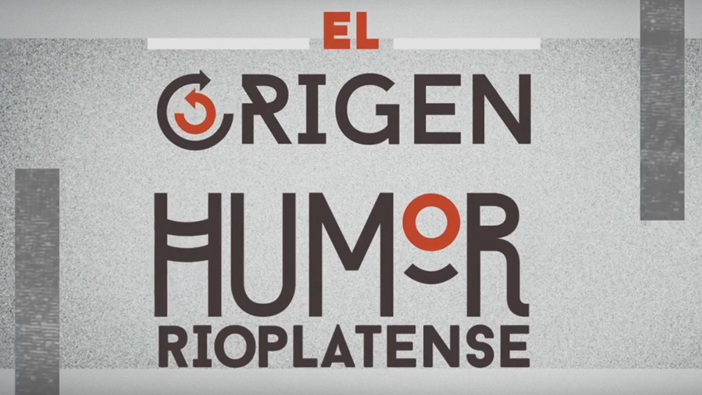 El Origen: humor rioplatense