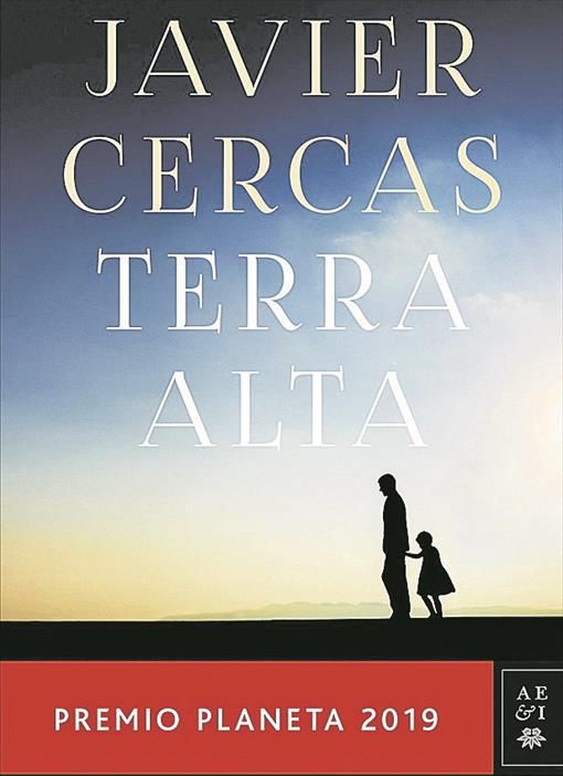 "Terra Alta", lo nuevo de Javier Cercas. Foto: Difusión.
