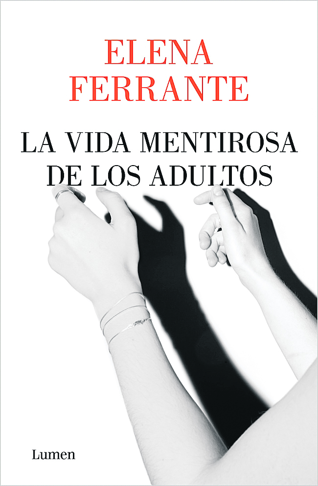 Lo nuevo de Elena Ferrante. Foto: Lumen.