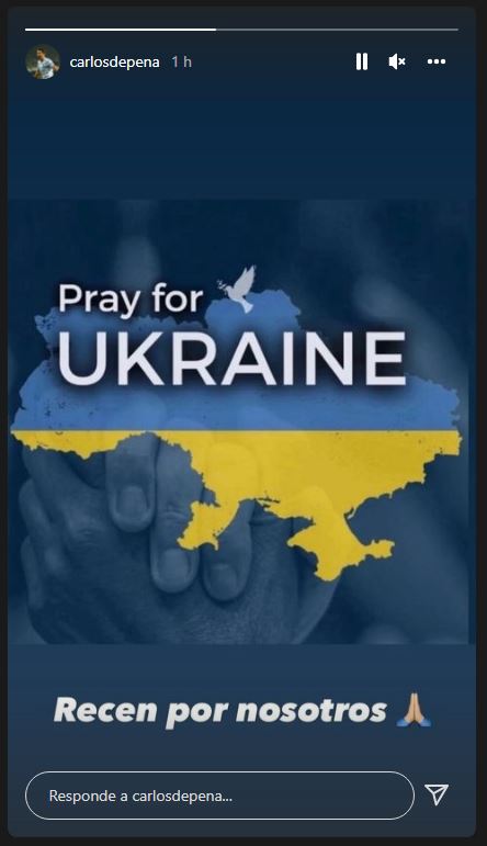 Mensaje de Carlos De Pena por la situación en Ucrania. Foto: Instagram Carlos De Pena.