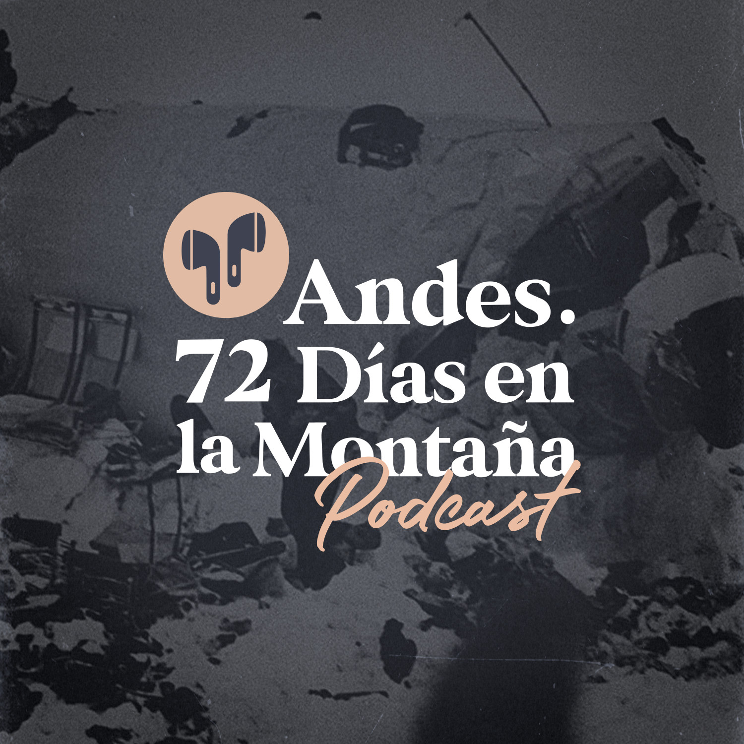 Episodio 3. Andes. 72 días en la montaña. Foto: El País